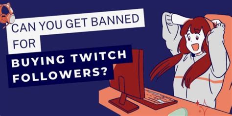 twitch banned followers